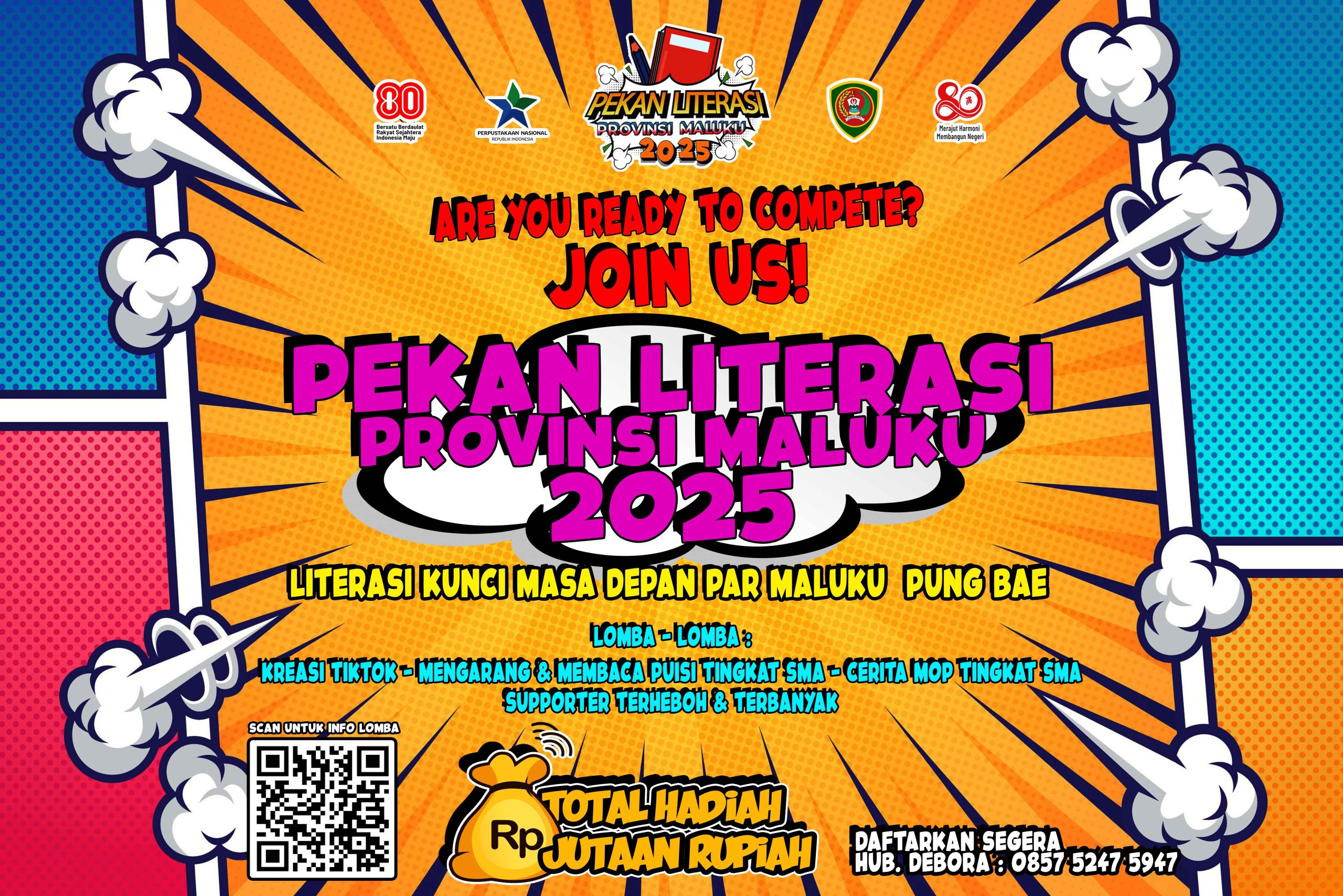PEKAN LITERASI 2025 TEMA: LITERASI, KUNCI MASA DEPAN PAR MALUKU PUNG BAE