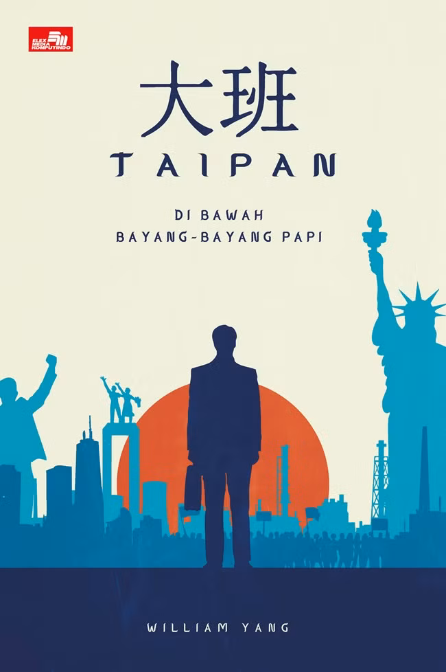 9786230015632_Taipan_Di_Bawah_Bayangan_Papi